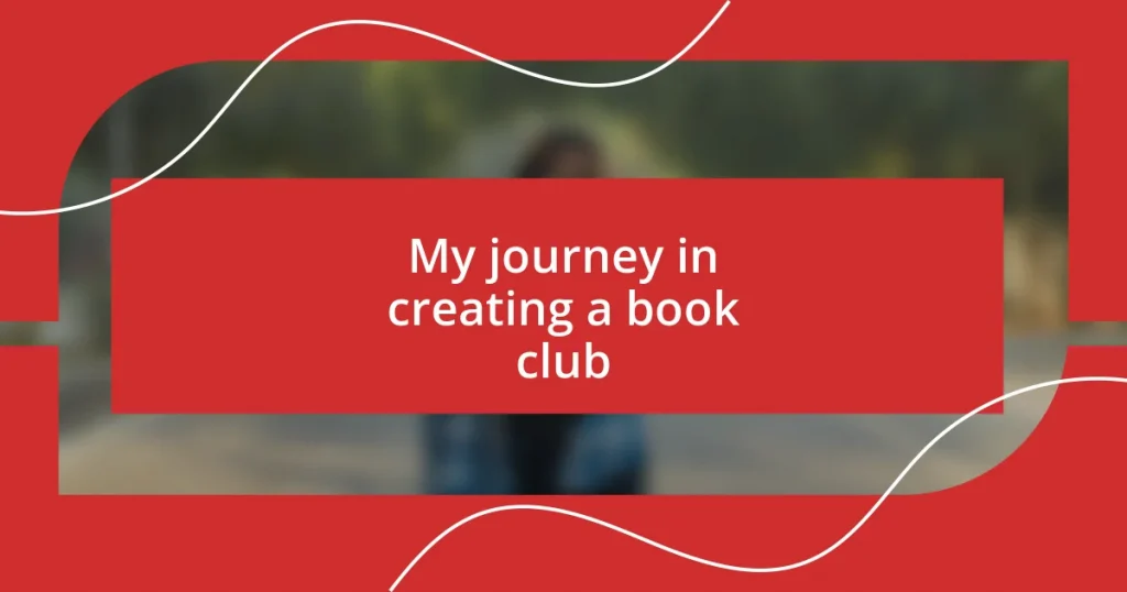 My journey in creating a book club